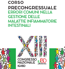 XIII CONGRESSO NAZIONALE IG-IBD - Corso precongressuale "Common errors in IBD"