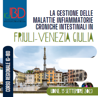 Corso Regionale IG-IBD. La gestione delle Malattie Infiammatorie Croniche Intestinali in Friuli-Venezia Giulia