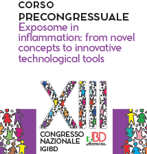 XIII CONGRESSO NAZIONALE IG-IBD - Corso precongressuale "Exposome in inflammation: from novel concepts to innovative technological tools"
