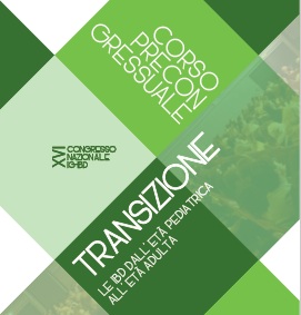 XVI Congresso Nazionale IG-IBD. Corso Precongressuale di Transizione. “LE IBD DALL’ETÀ PEDIATRICA ALL’ETÀ ADULTA”